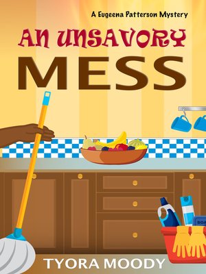cover image of An Unsavory Mess